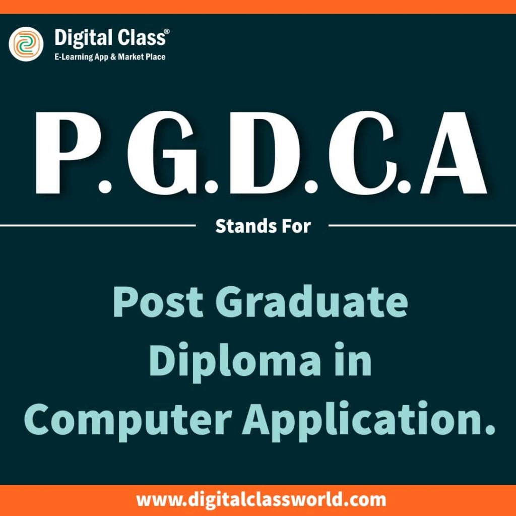 Full form of PGDCA Digital Class ELearning Marketplace